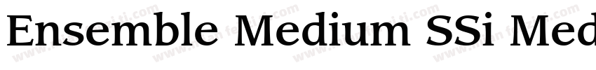 Ensemble Medium SSi Medium字体转换